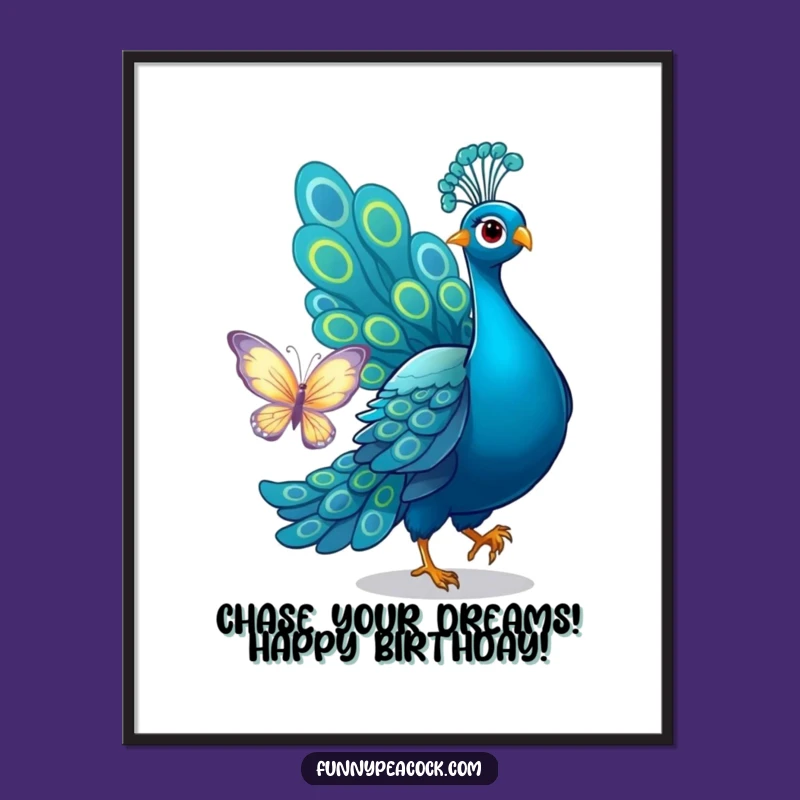 Funny Free Printable Wall Art: Peacock Butterfly Chase - Downloadable Decor!