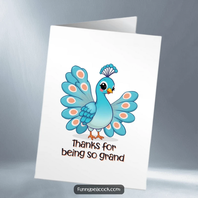 Funny Free Printable Thank You Card: A kawaii peacock fans its tail feathers with a proud, cheeky smirk, showing appreciation.
