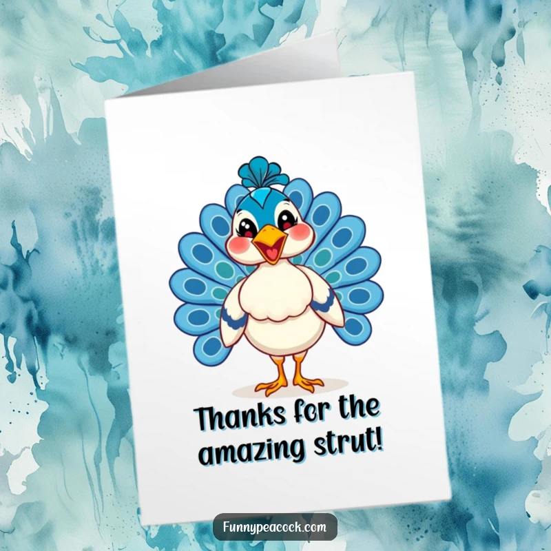 Funny Free Printable Thank You Card: A peacock with a wide, happy grin is strutting with pride. DIY printable.